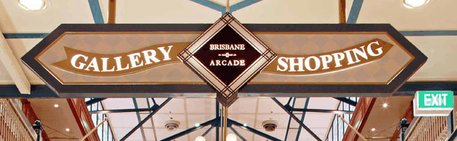 Brisbane Arcade - Accommodation Great Ocean Road
